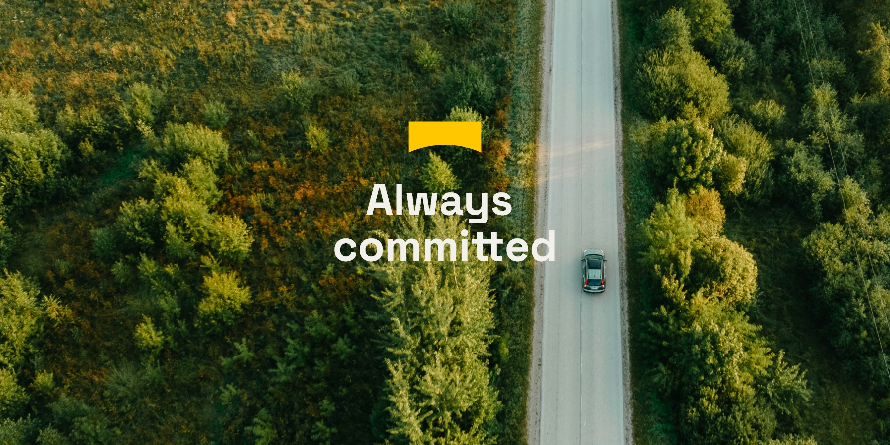 ALWAYS COMMITTED